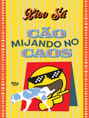 cover image of Cão mijando no caos